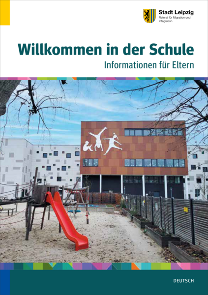 Willkommen in der Schule – Informationen für Eltern Titelbild der Broschüre „Willkommen in der Schule – Informationen für Eltern“