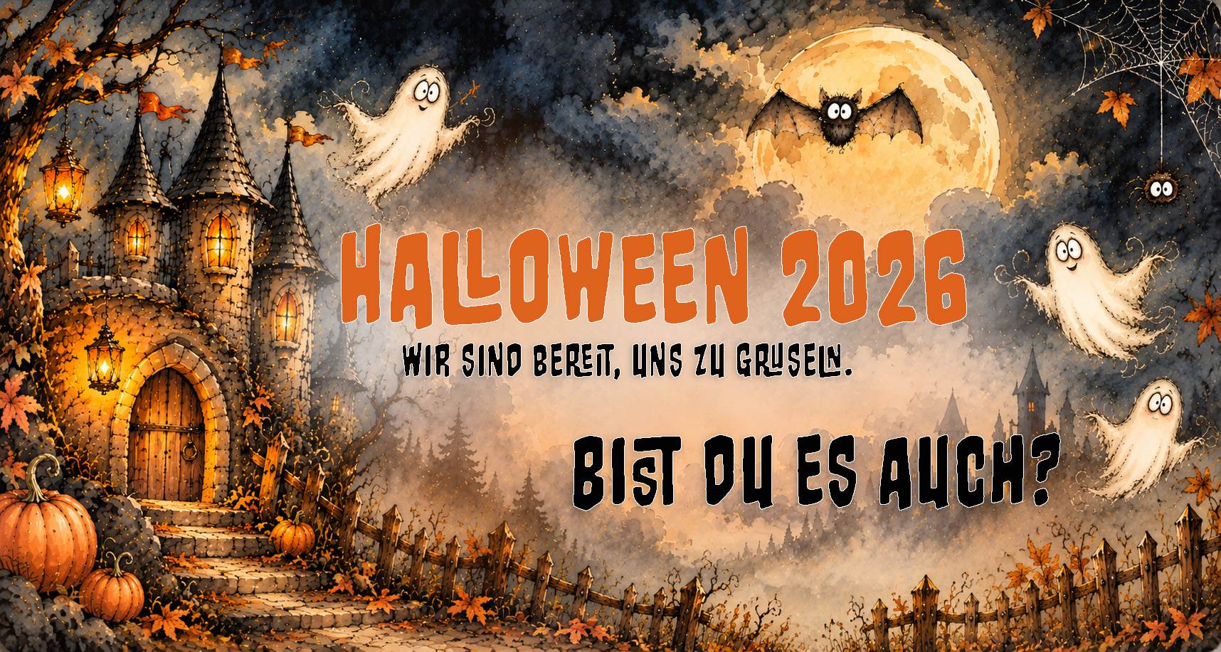 Halloween 2026 – Tüpfelhausen im Gruselfieber Halloween 2026 bei Tüpfelhausen: Ein geheimnisvolles Spukschloss mit leuchtenden Fenstern, Kürbissen, Fledermäusen und freundlichen Gespenstern. Aufschrift: „Wir sind bereit, uns zu gruseln. Bist du es auch?“